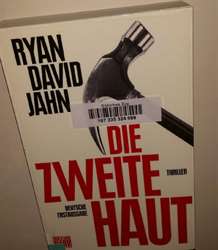Ryan David Jahn - Die zweite Haut