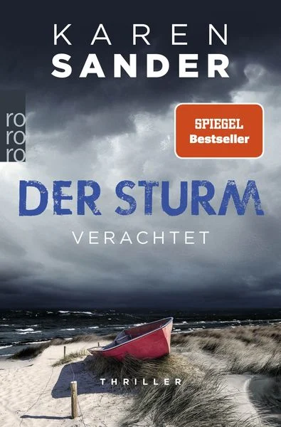 Der Sturm:  Verachtet