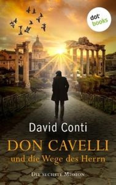 Don Cavelli und die Wege des Herrn